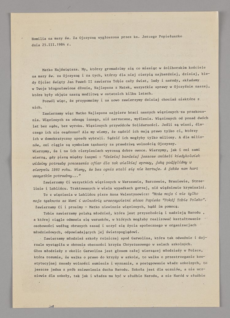 Homilia wygłoszona przez bł. ks. Jerzego Popiełuszkę na tzw. "Mszy św. za Ojczyznę" w dniu 25 marca 1984 r. w kościele p.w. św. Stanisława Kostki