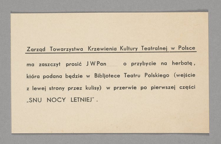 Zaproszenie na herbatę po spektaklu p.t. "Sen nocy letniej" Williama Shakespeare'a