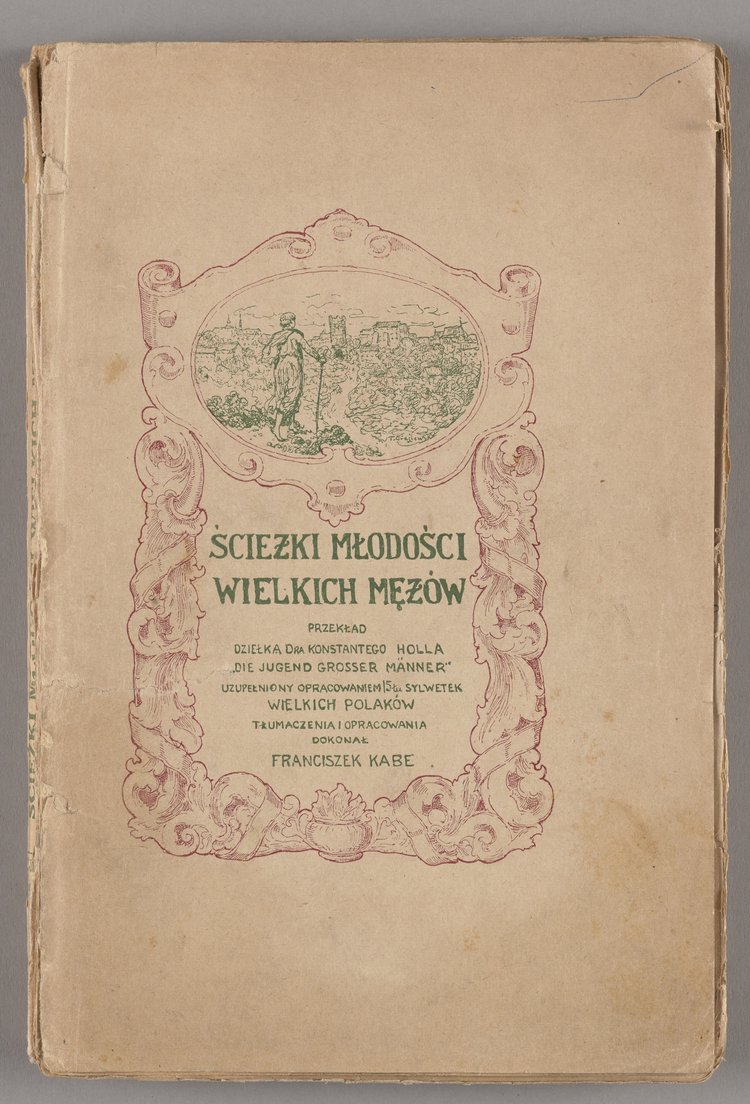 Ścieżki młodości wielkich mężów