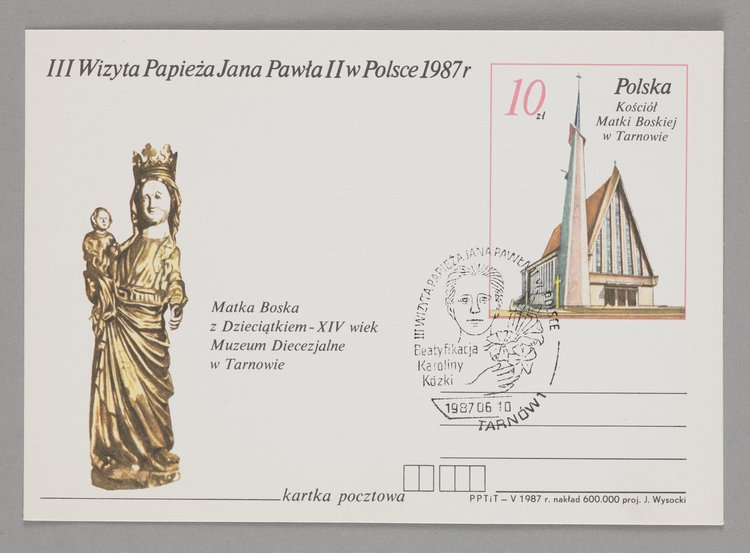 Pocztówka wydana z okazji III. wizyty papieża Jana Pawła II w Polsce w 1987 r.