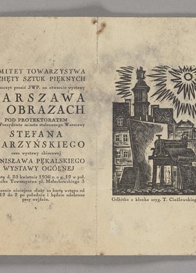 Zaproszenie Komitetu Towarzystwa Zachęty Sztuk Pięknych na wystawy pt. "Warszawa w Obrazach", zbiorową Stanisława Pękalskiego i ogólną