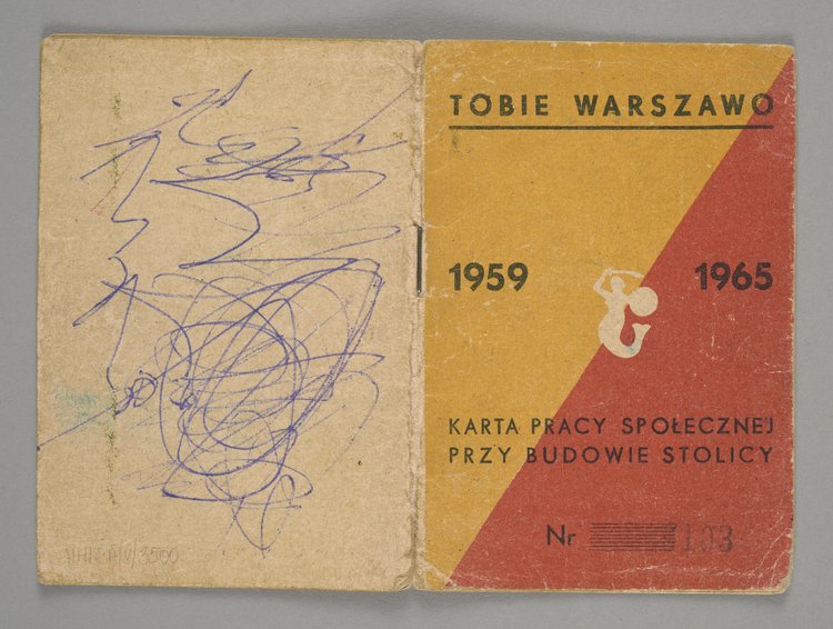 "Tobie Warszawo 1959 - 1965" - Karta pracy społecznej przy budowie stolicy należąca do Bogdana Sapińskiego
