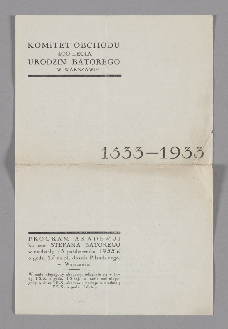 Zaproszenie na uroczystą Akademię ku czci Stefana Batorego organizowaną przez Komitet Obchodu 400 - lecia Urodzin Stefana Batorego w Warszawie wraz z załączonym programem