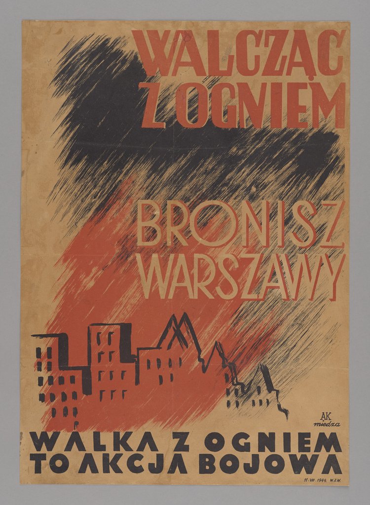 Plakat Walczysz z ogniem - bronisz Warszawy
