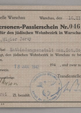Personen-Passierschein/Przepustka do Żydowskiej Dzielnicy Mieszkaniowej w Warszawie doktora Jerzego Higiera