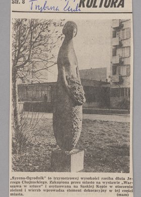 Wycinek z gazety p.t. "Trybuna Ludu" z 18 kwietnia 1974 r. z serii "Kultura" z artykułem o rzeźbie Jerzego Chojnackiego "Syrena - Ogrodnik"