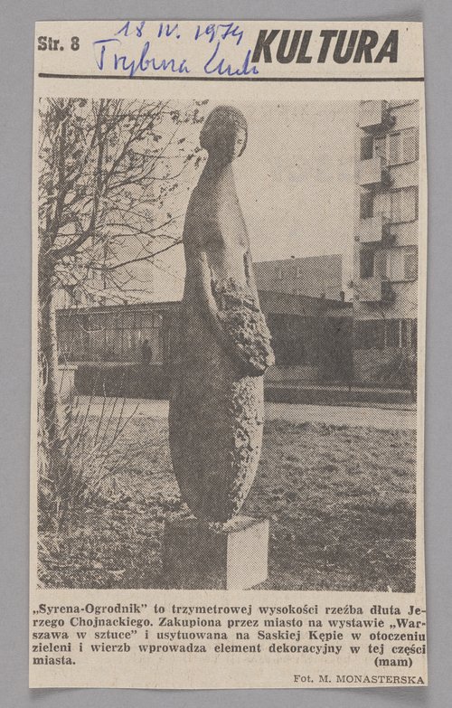 Wycinek z gazety p.t. "Trybuna Ludu" z 18 kwietnia 1974 r. z serii "Kultura" z artykułem o rzeźbie Jerzego Chojnackiego "Syrena - Ogrodnik"