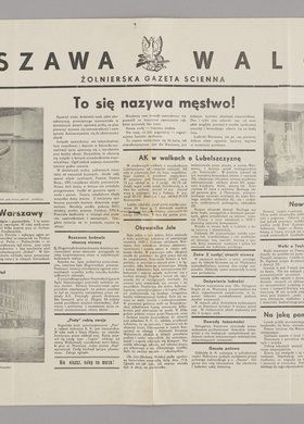 Warszawa Walczy. Żołnierska gazetka ścienna. Wydanie codzienne, Nr 40 z 19 sierpnia 1944 r.