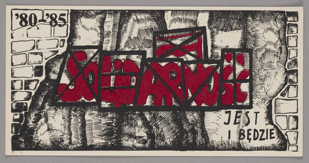 Ulotka wydana z okazji piątej rocznicy powstania NSZZ 'Solidarność' (1980 - 1985), zapewniająca, że 'Solidarność' nadal działa i istnieje, pomimo delegalizacji, 1985