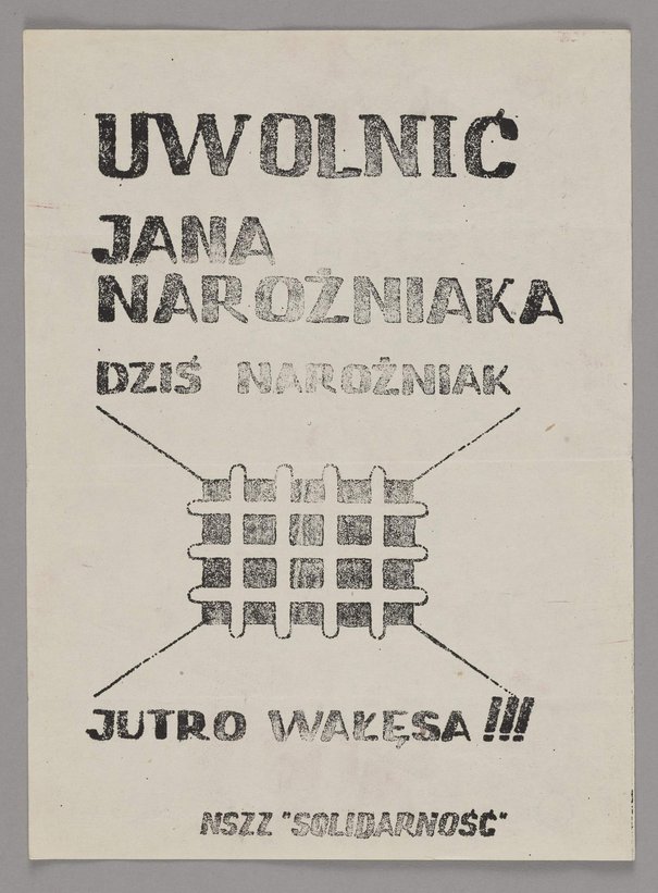 Uwolnić Jana Narożniaka. Dziś Narożniak jutro Wałęsa!!!, 1980